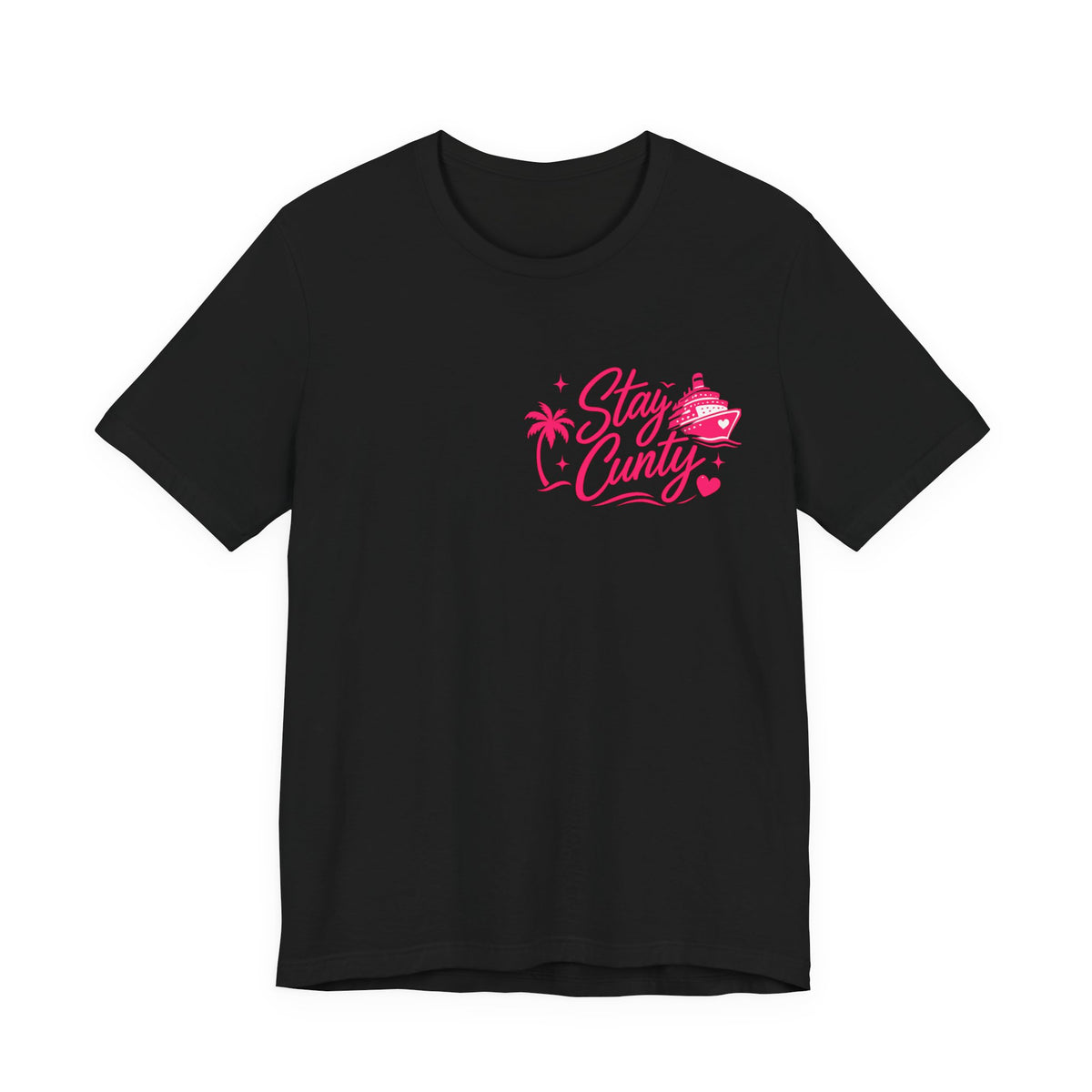 Cuntbrations™ Stay Cunty™ Girls Cruise Tee