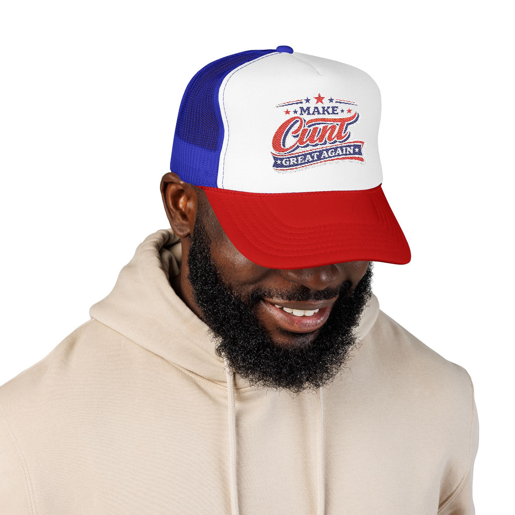 Make Cunt Great Again™ Trucker Hat