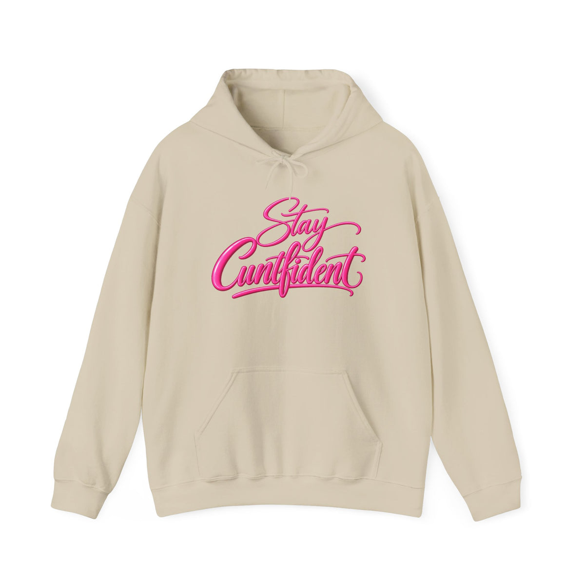 Stay Cuntfident Unisex Hoodie
