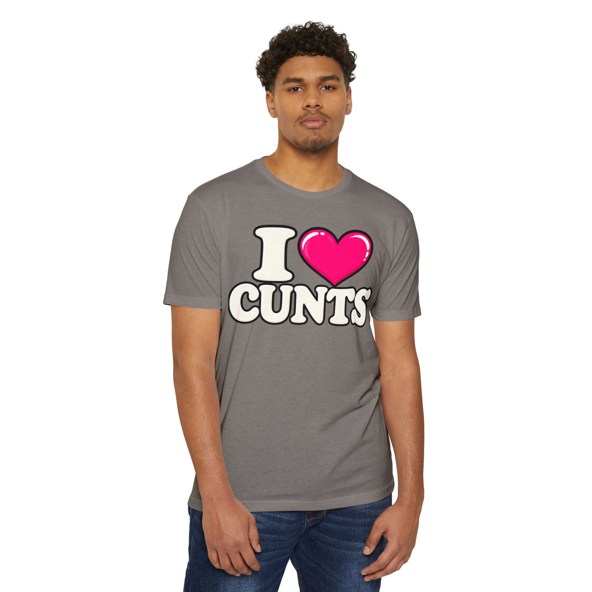 I ❤️ CUNTS Unisex Tee | Cunthia & Friends
