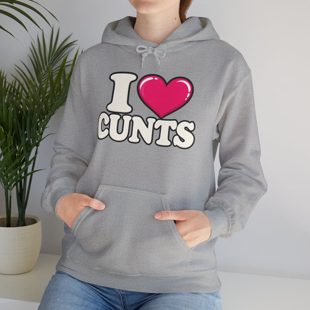 I ❤️ CUNTS™ Unisex Hoodie