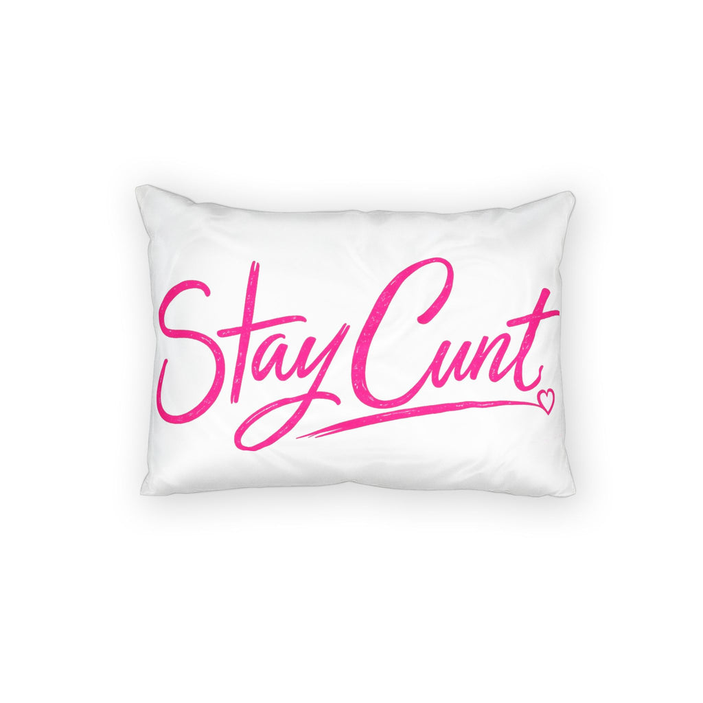 Stay Cunt™ Cotton Pillow Sham | 26" × 20" SHAM ONLY