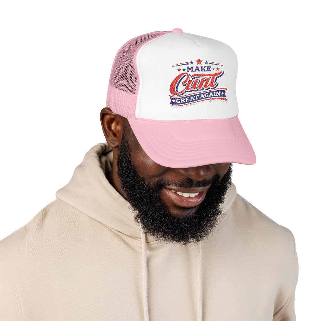 Make Cunt Great Again™ Trucker Hat