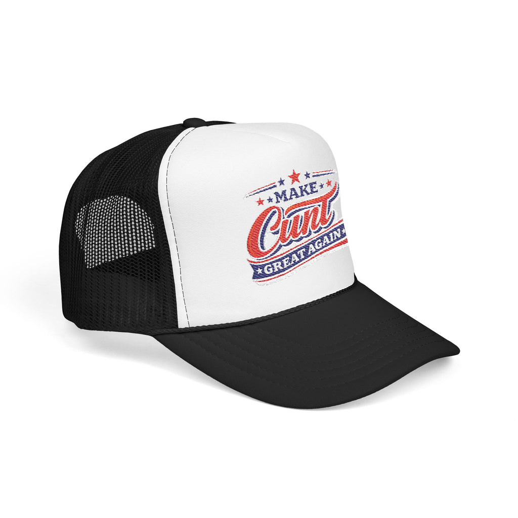 Make Cunt Great Again™ Trucker Hat