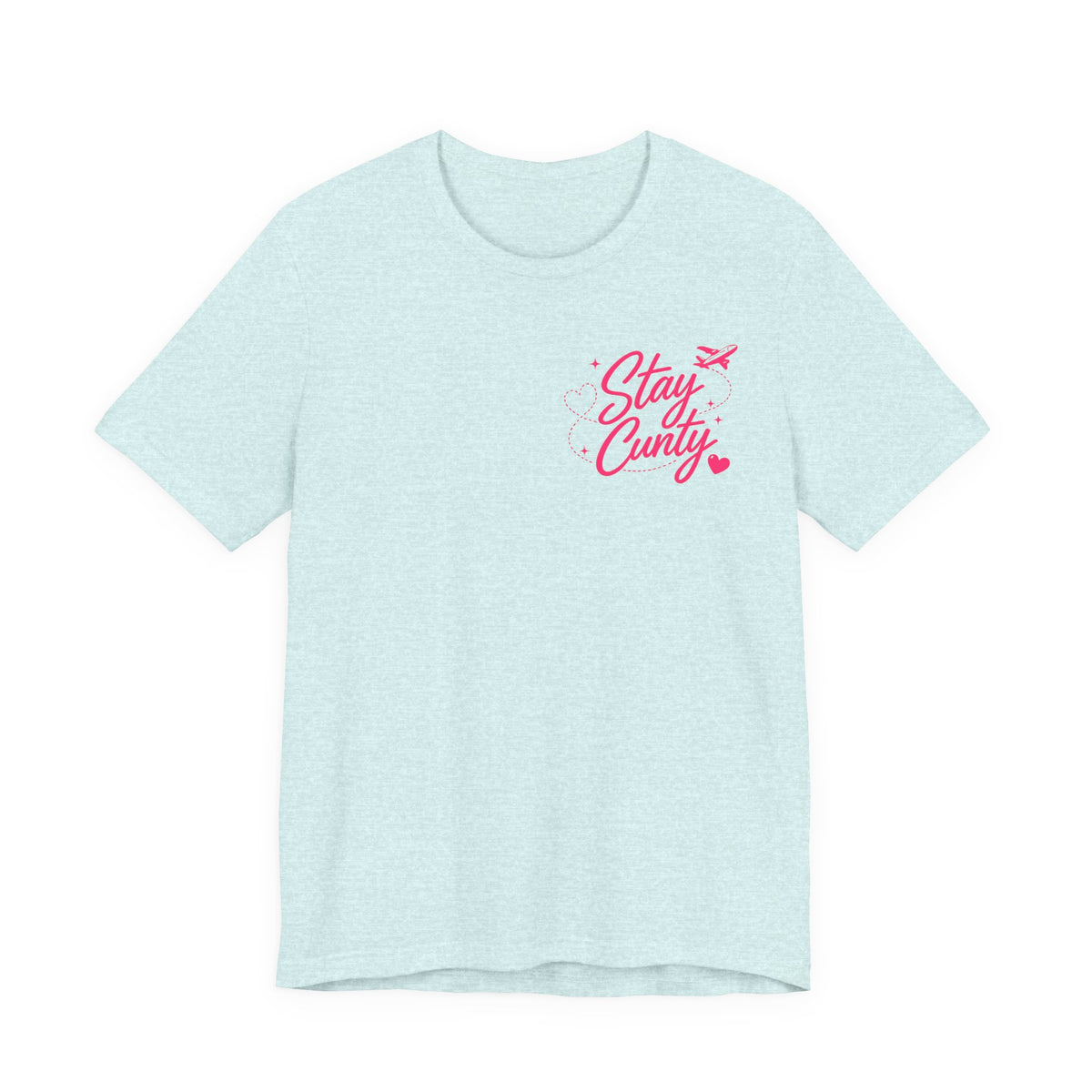 Cuntbrations™ Stay Cunty™ Girls Trip Tee