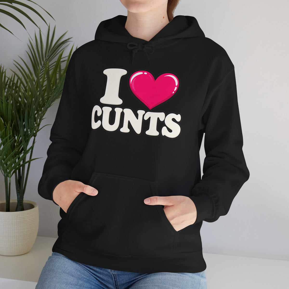 I ❤️ CUNTS™ Unisex Hoodie
