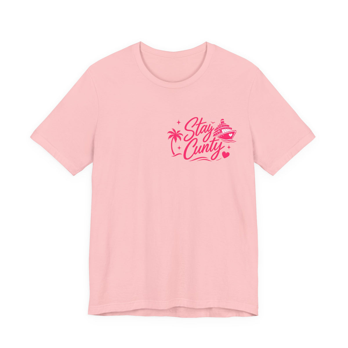 Cuntbrations™ Stay Cunty™ Girls Cruise Tee
