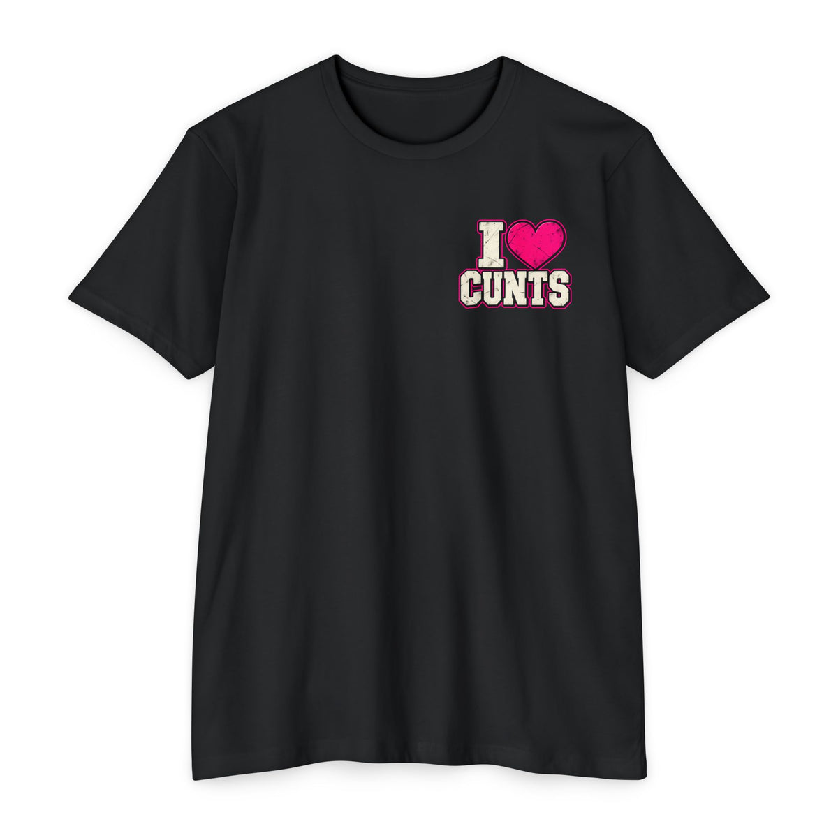 Real Men Respect Cunts Unisex Tee