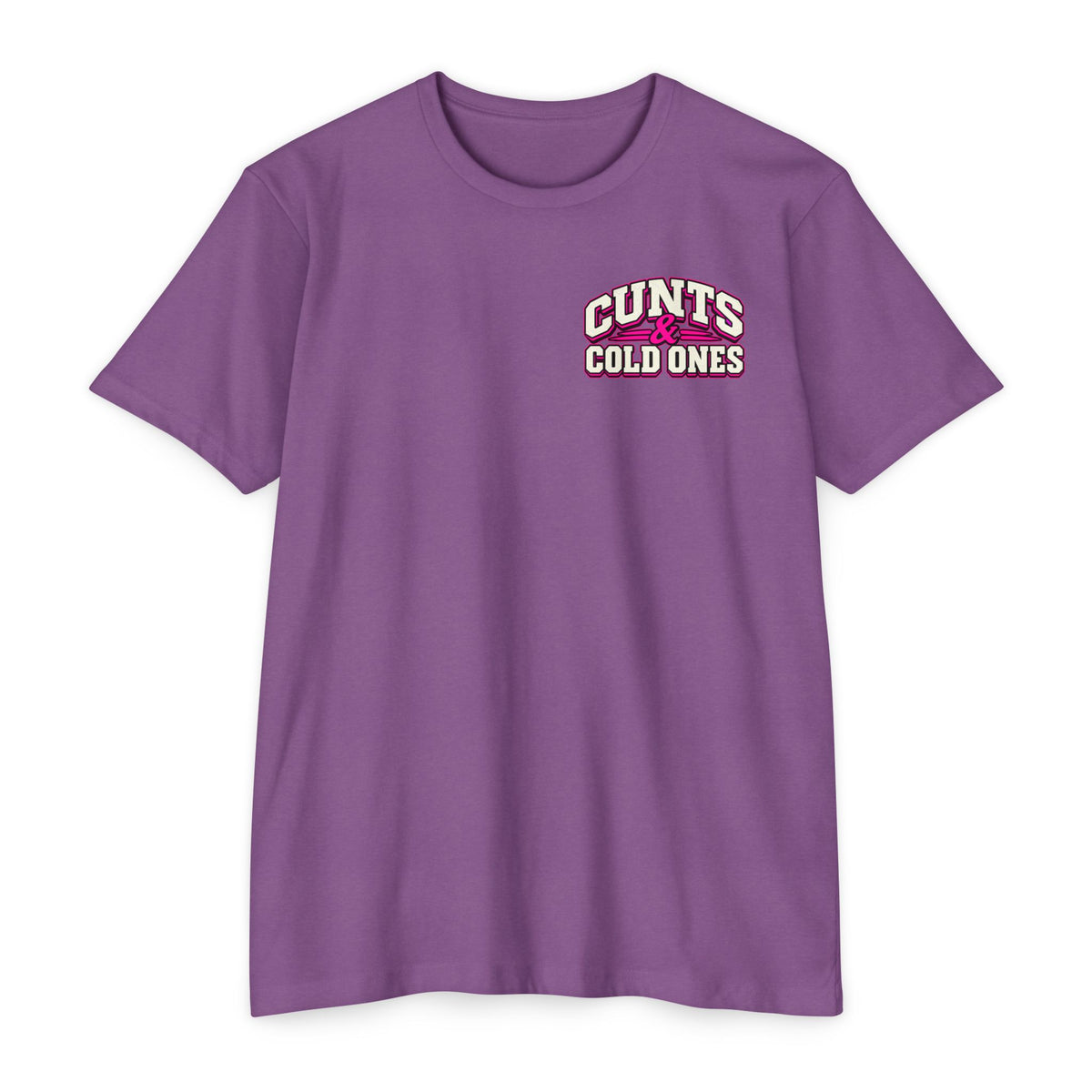 Cunts & Cold Ones™ Unisex T-Shirt