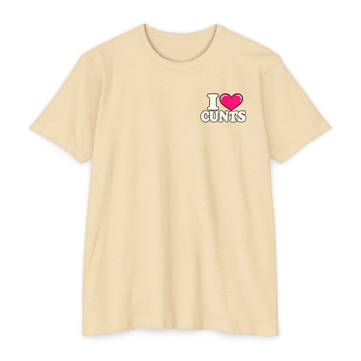 My Favorite C-Word Is Cunt Unisex Tee