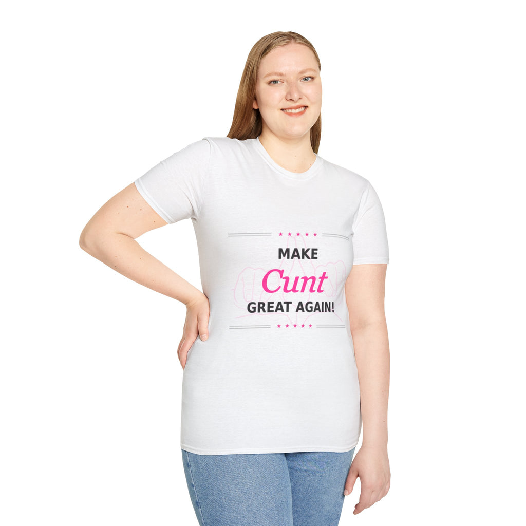 Make Cunt Great Again™ T-Shirt