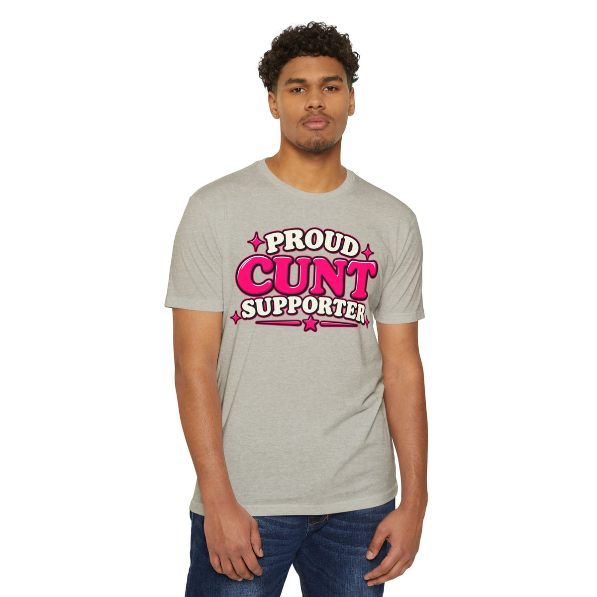 Proud Cunt Supporter Unisex Tee | Cunthia & Friends