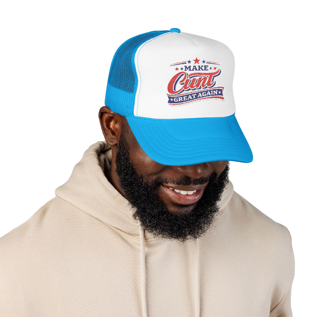 Make Cunt Great Again™ Trucker Hat