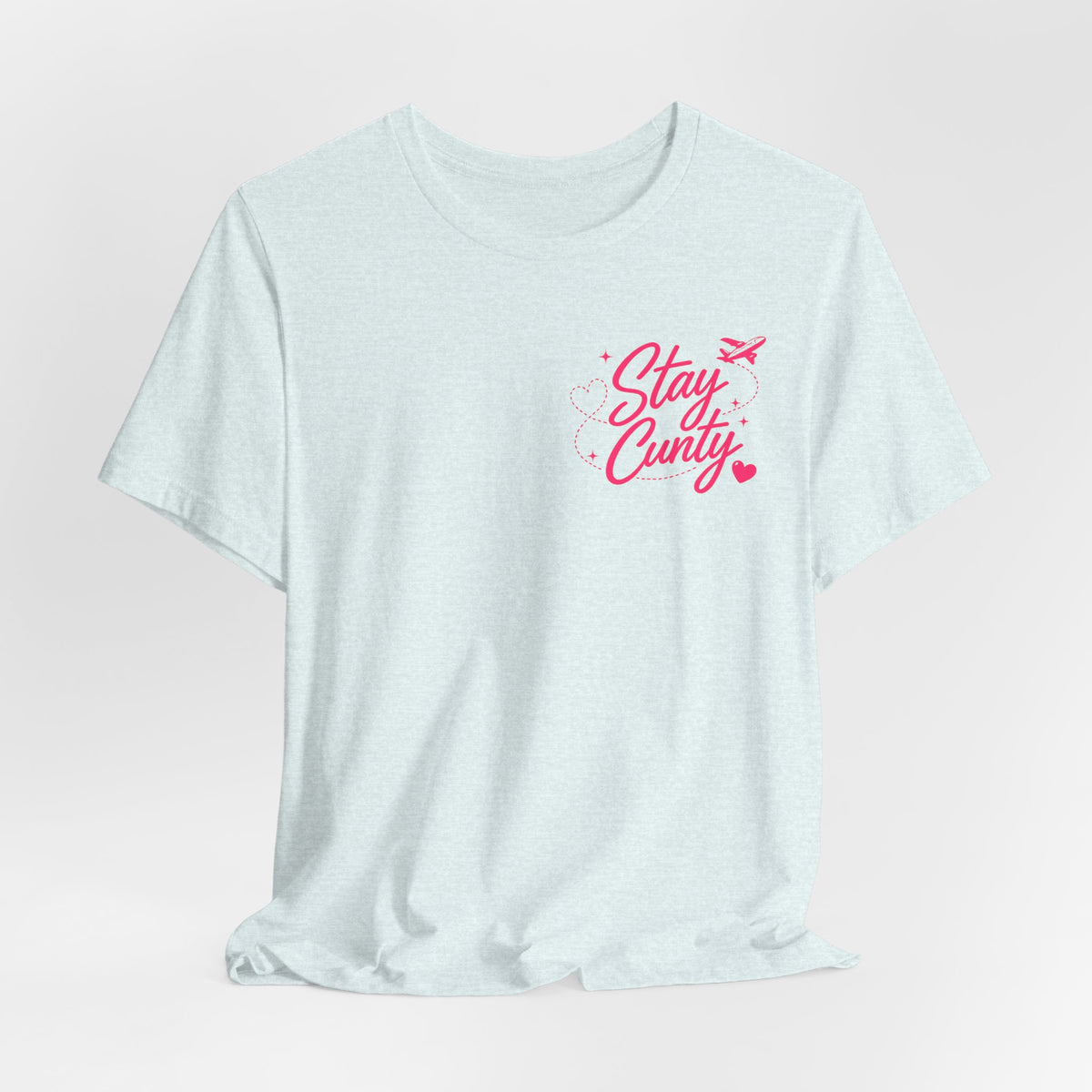 Cuntbrations™ Stay Cunty™ Girls Trip Tee