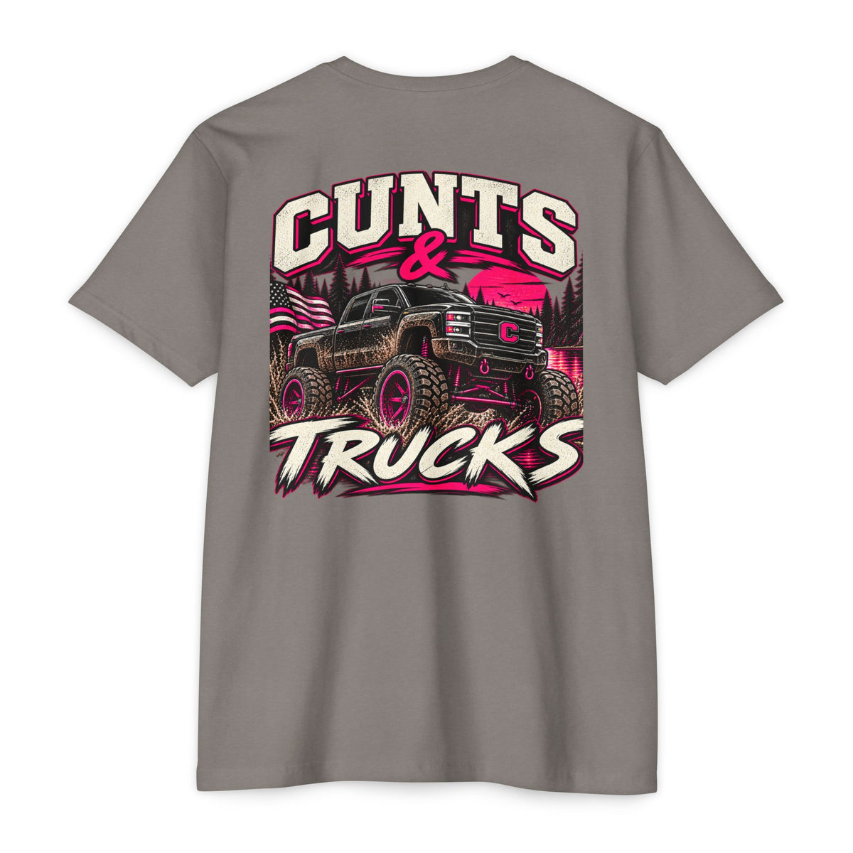 Cunts & Trucks™ Unisex Tee