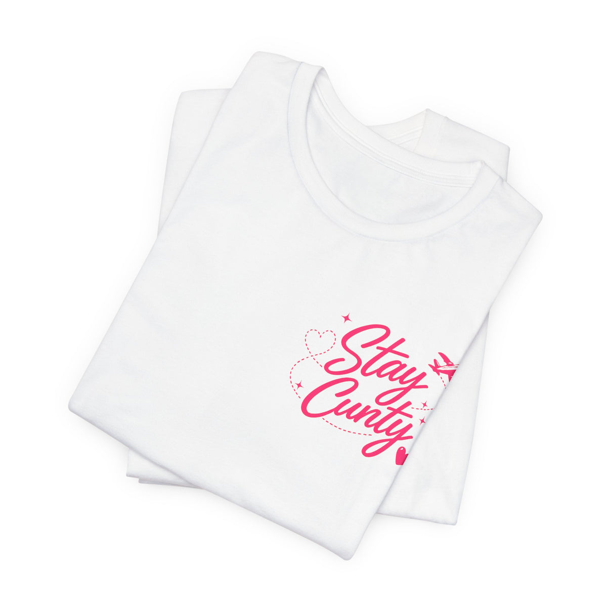 Cuntbrations™ Stay Cunty™ Girls Trip Tee