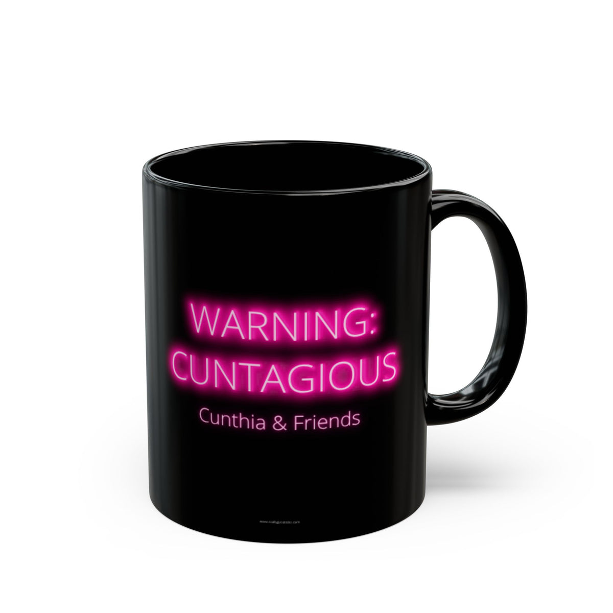 Warning: Cuntagious™ Ceramic Mug