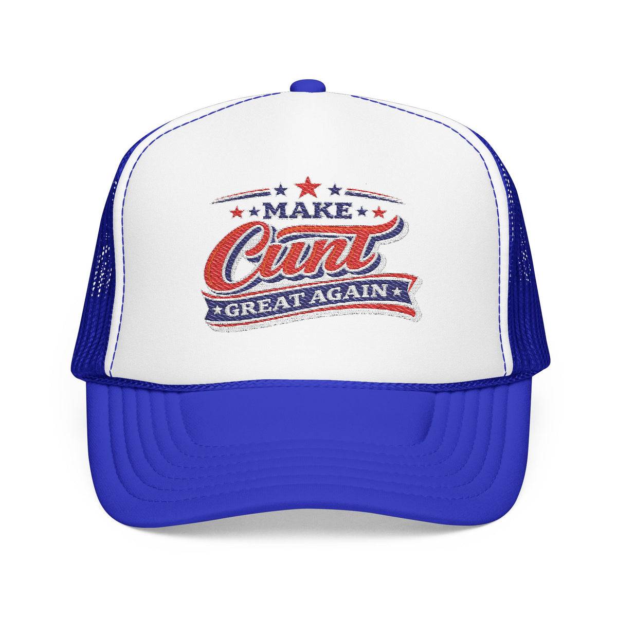 Make Cunt Great Again™ Trucker Hat