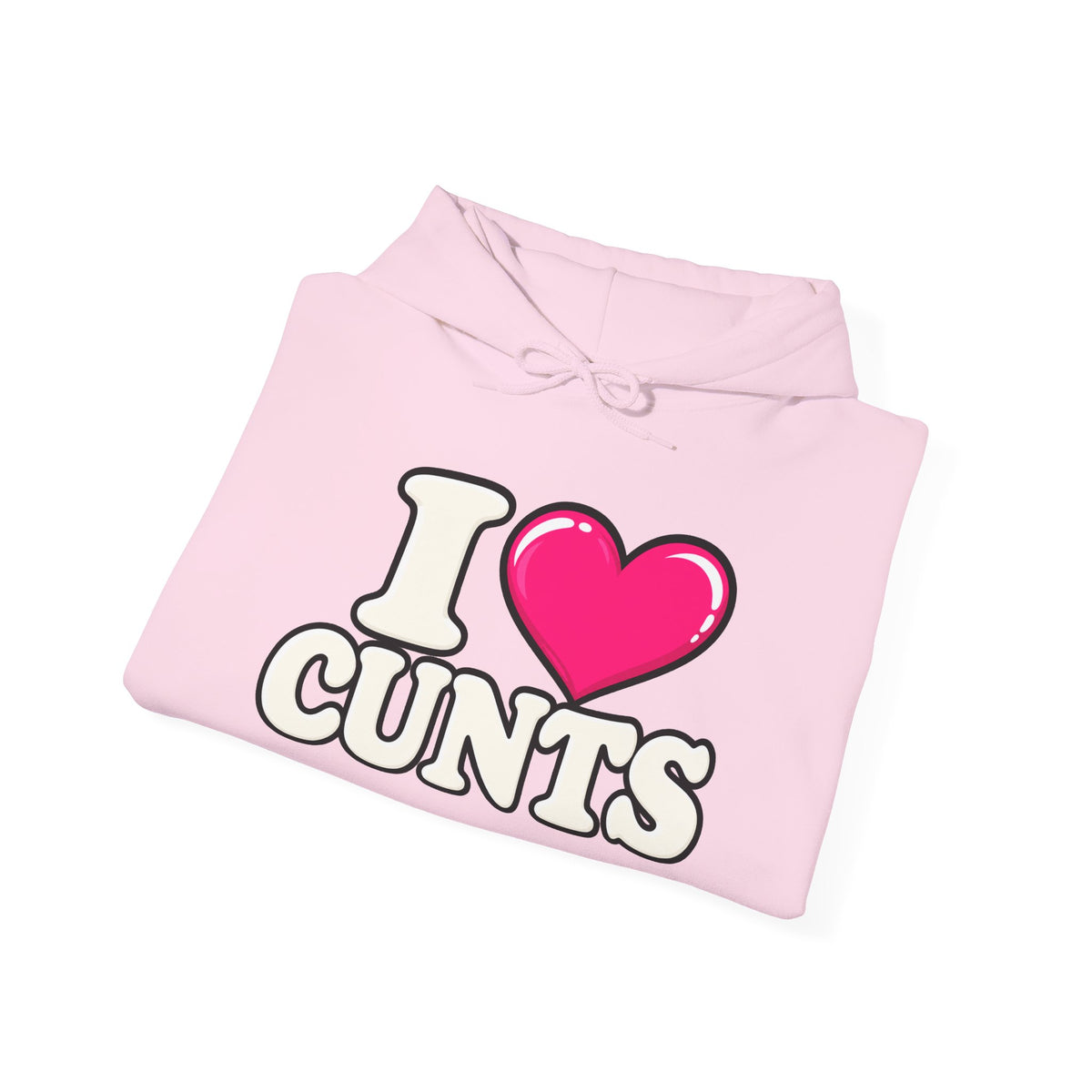 I ❤️ CUNTS™ Unisex Hoodie