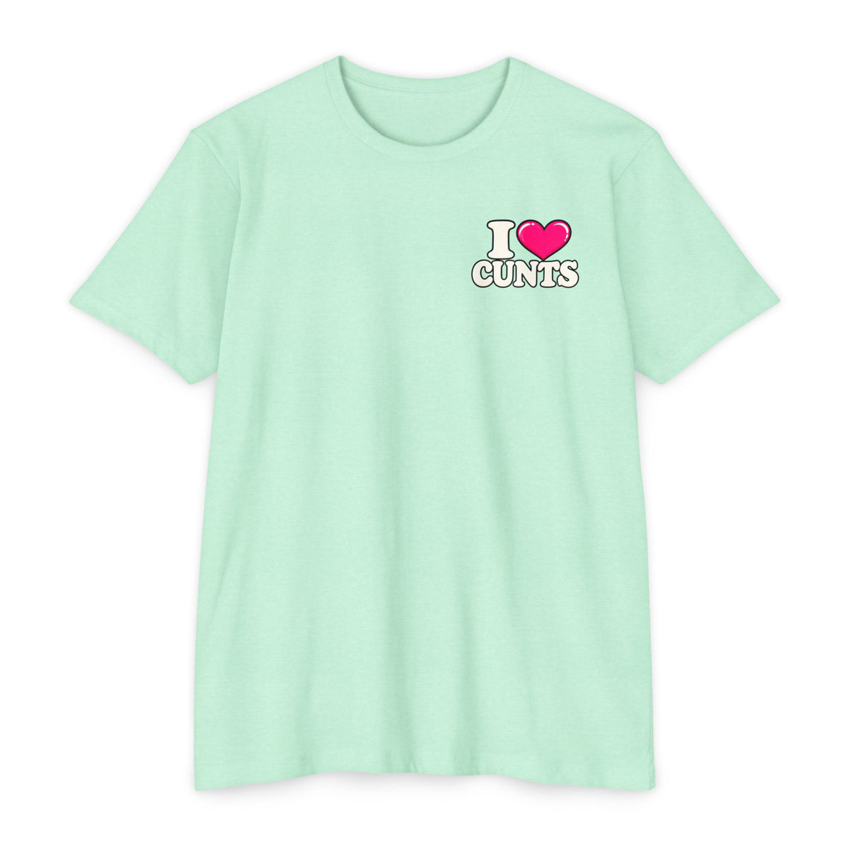 My Favorite C-Word Is Cunt Unisex Tee