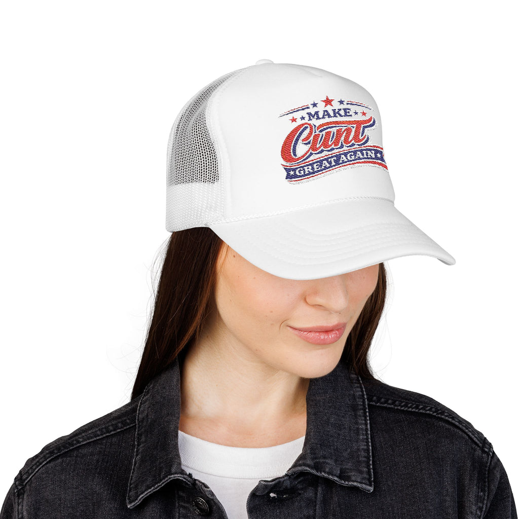 Make Cunt Great Again™ Trucker Hat