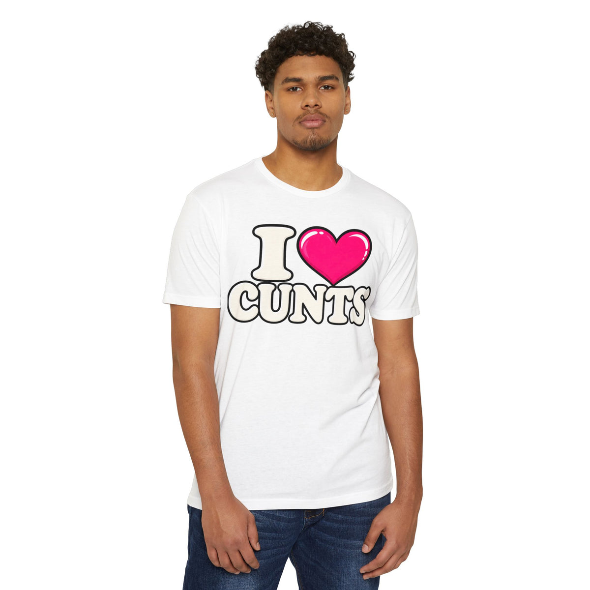 I ❤️ CUNTS Unisex Tee | Cunthia & Friends