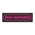 Stay Cuntastic™ Car Magnet