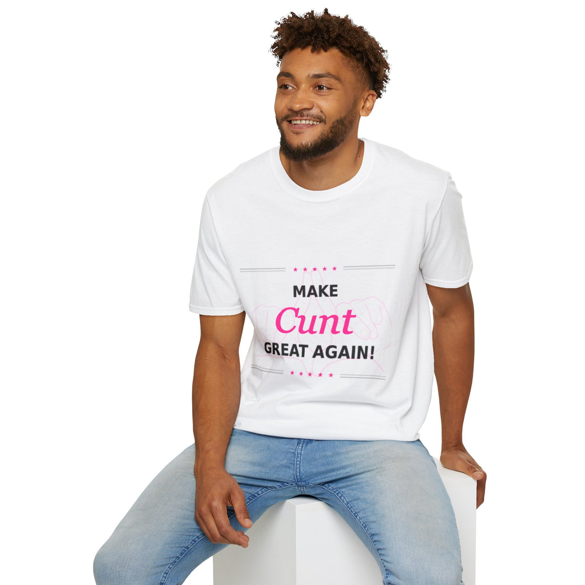Make Cunt Great Again™ T-Shirt