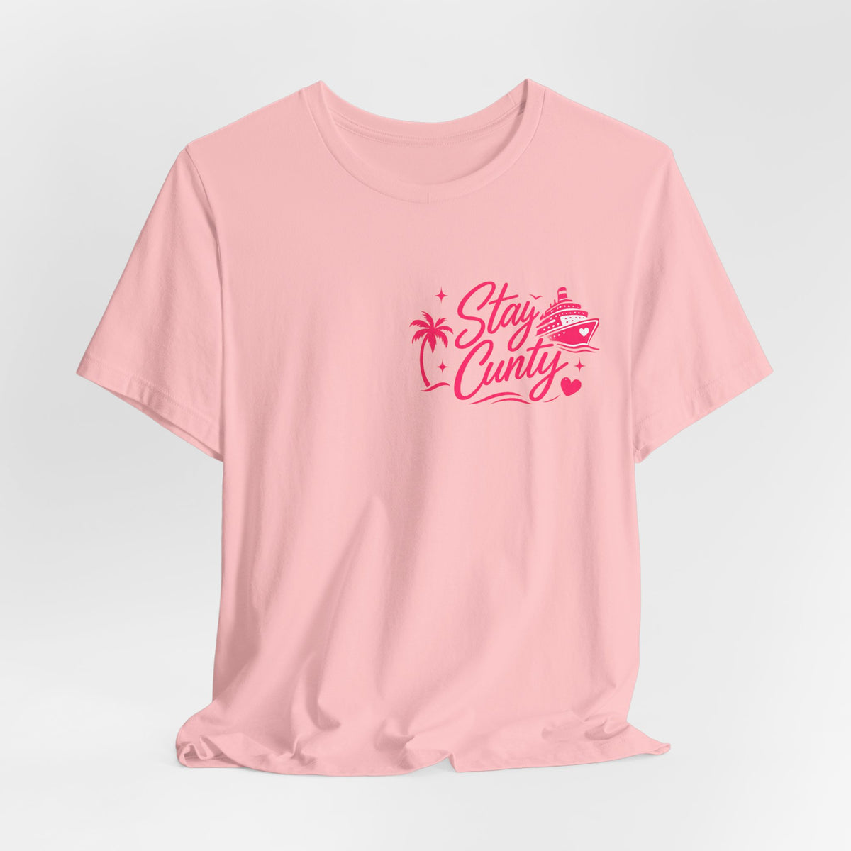 Cuntbrations™ Stay Cunty™ Girls Cruise Tee