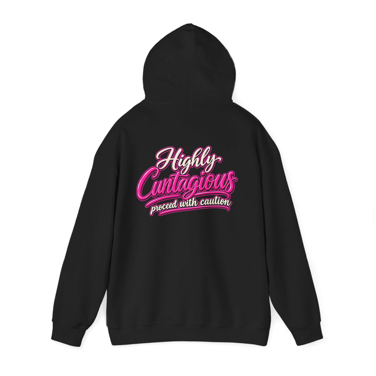 Highly Cuntagious Unisex Hoodie | Cunthia & Friends