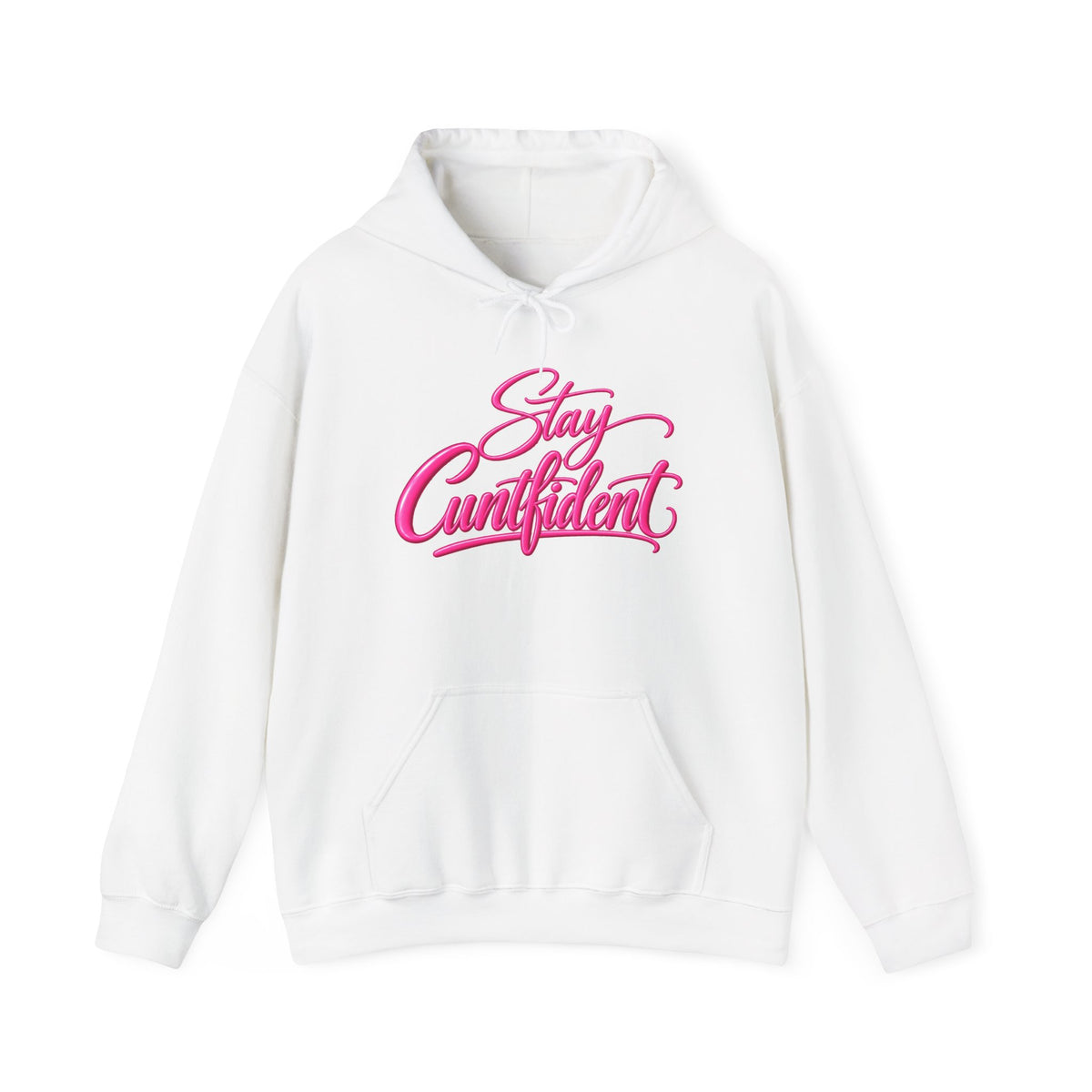 Stay Cuntfident Unisex Hoodie