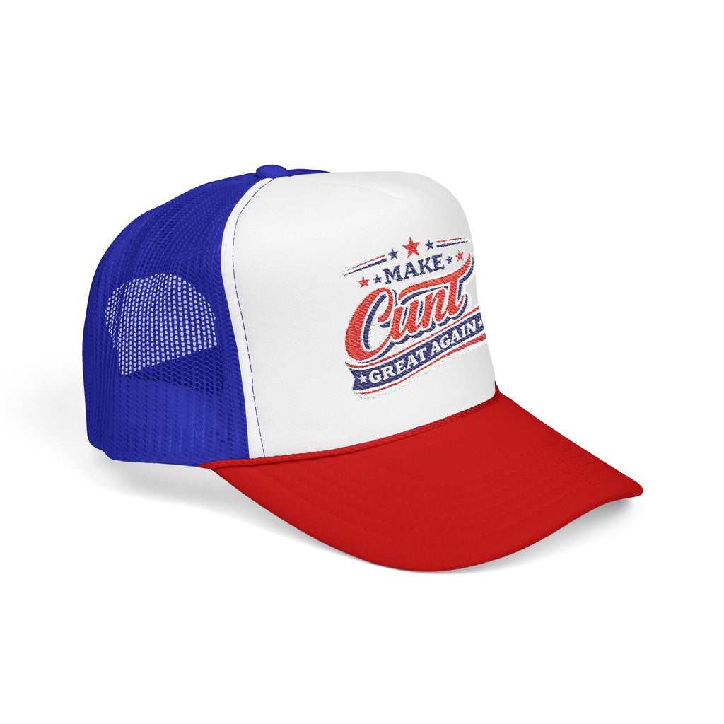 Make Cunt Great Again™ Trucker Hat