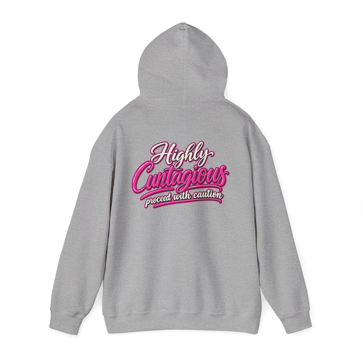 Highly Cuntagious Unisex Hoodie | Cunthia & Friends