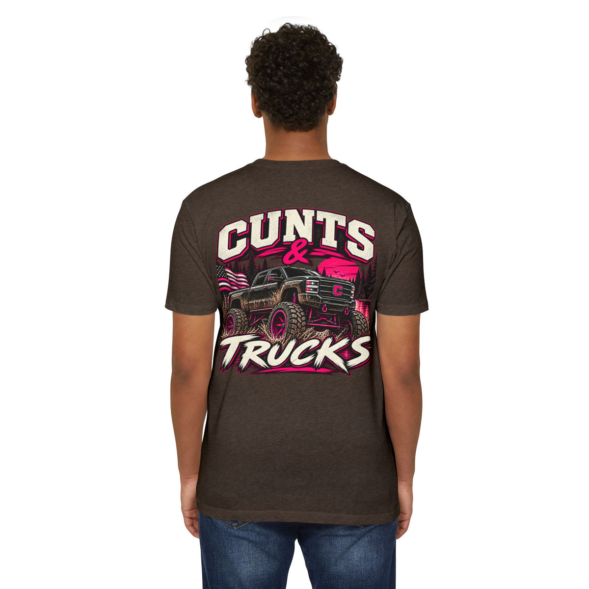 Cunts & Trucks™ Unisex Tee