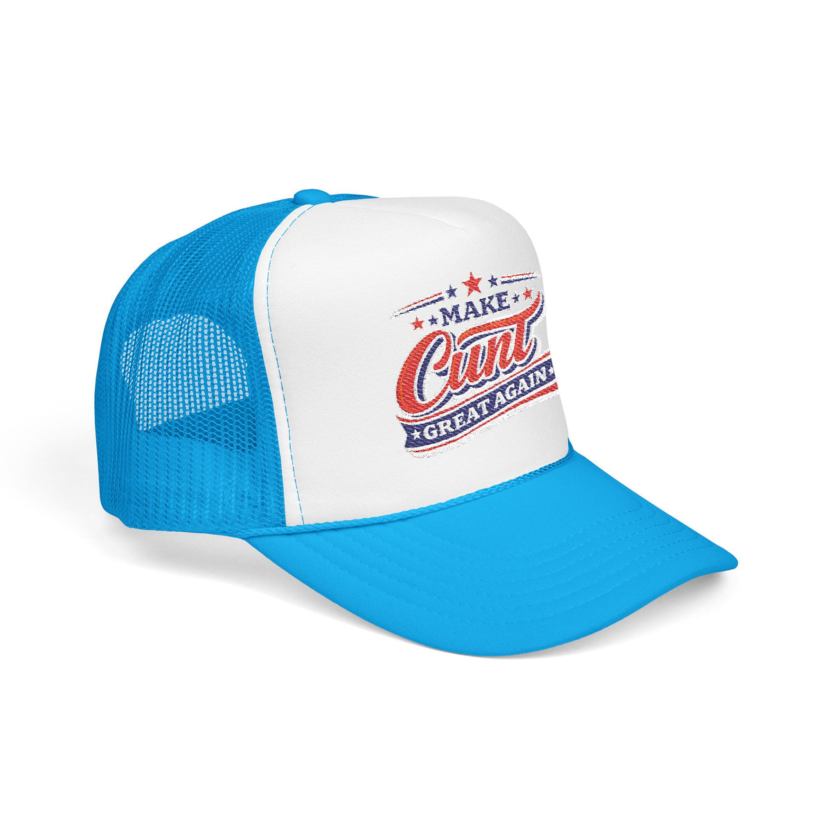 Make Cunt Great Again™ Trucker Hat