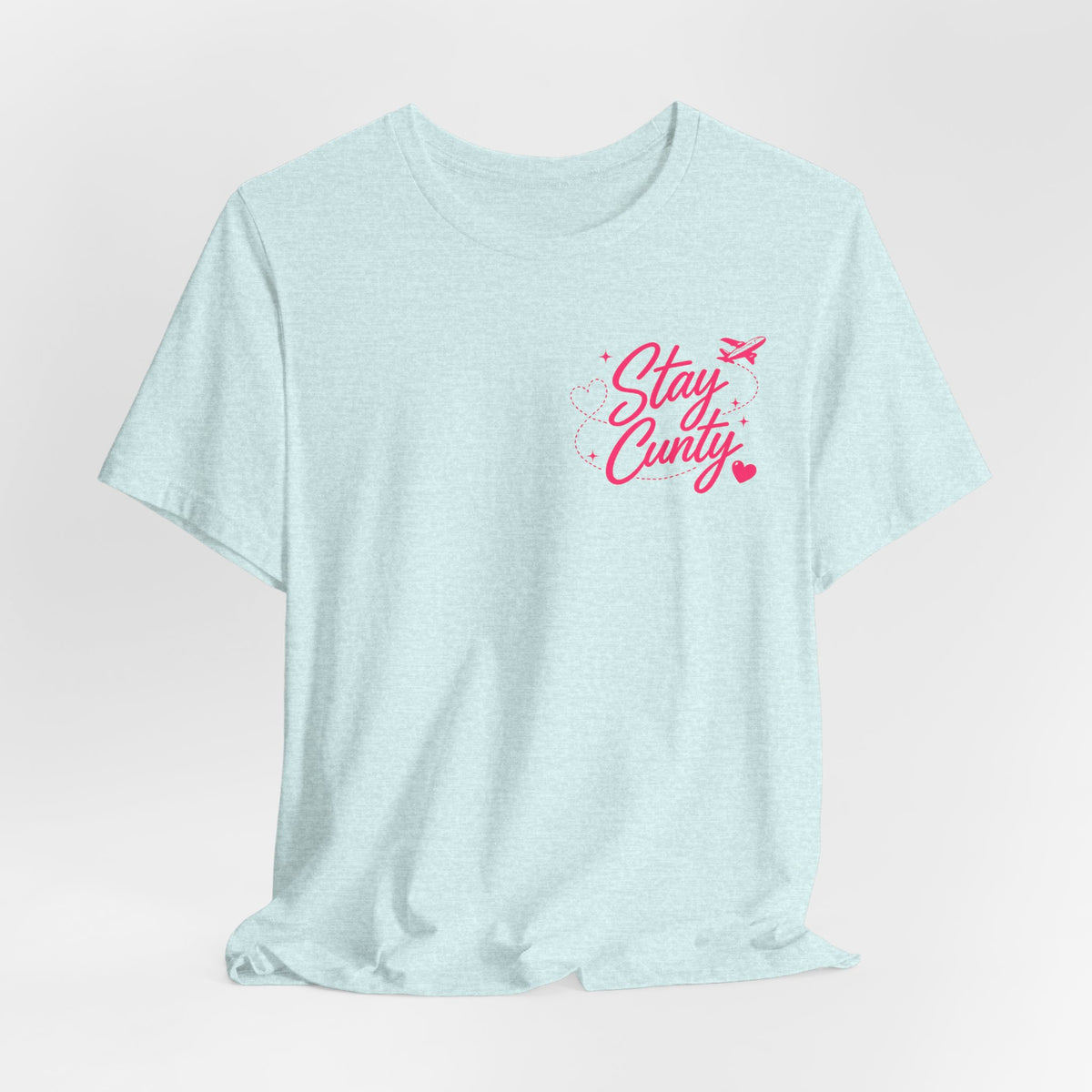 Cuntbrations™ Stay Cunty™ Girls Trip Tee