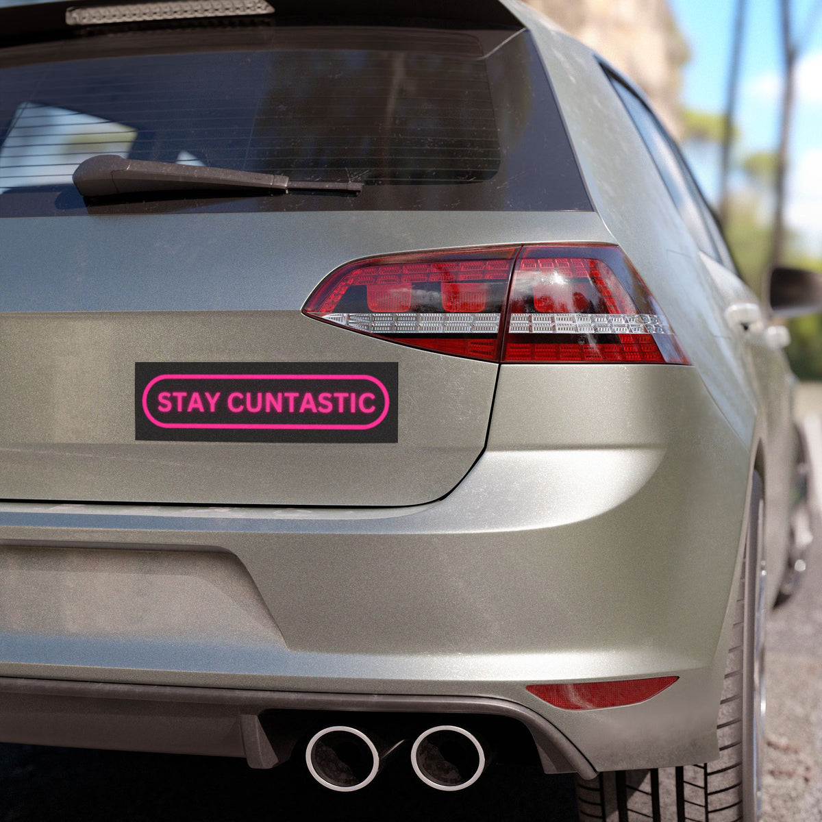 Stay Cuntastic™ Car Magnet