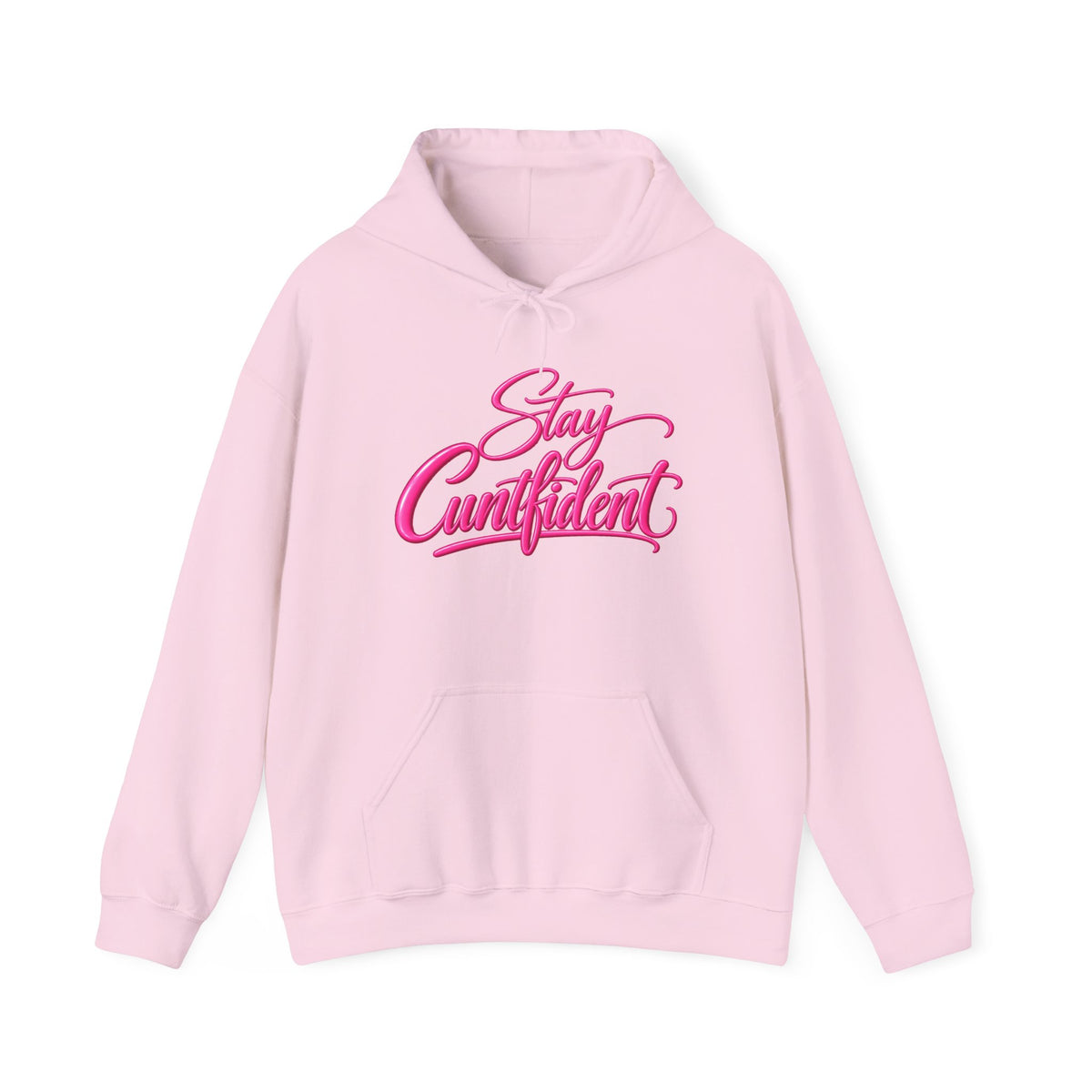 Stay Cuntfident Unisex Hoodie