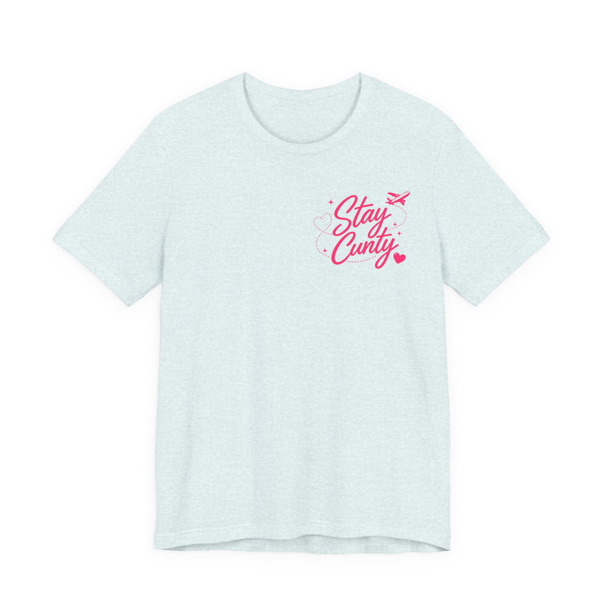Cuntbrations™ Stay Cunty™ Girls Trip Tee
