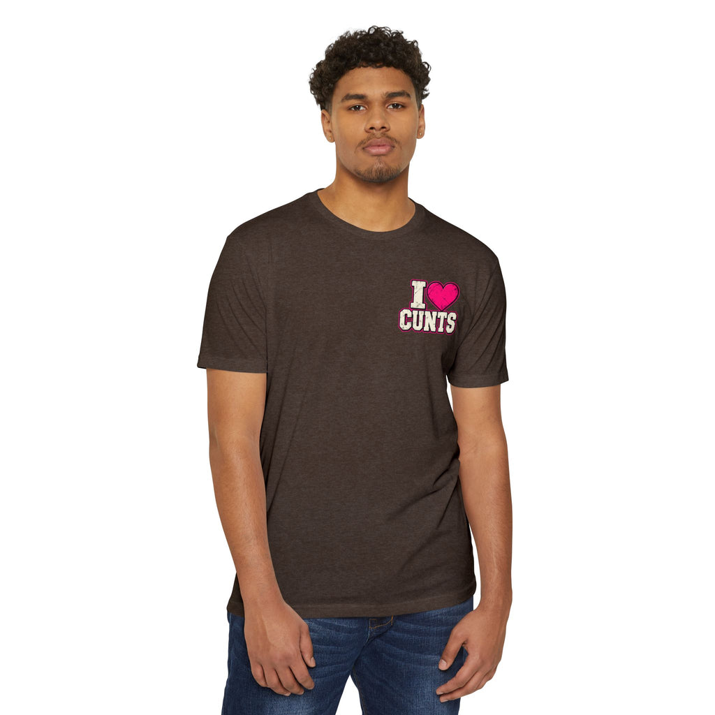 Real Men Respect Cunts Unisex Tee