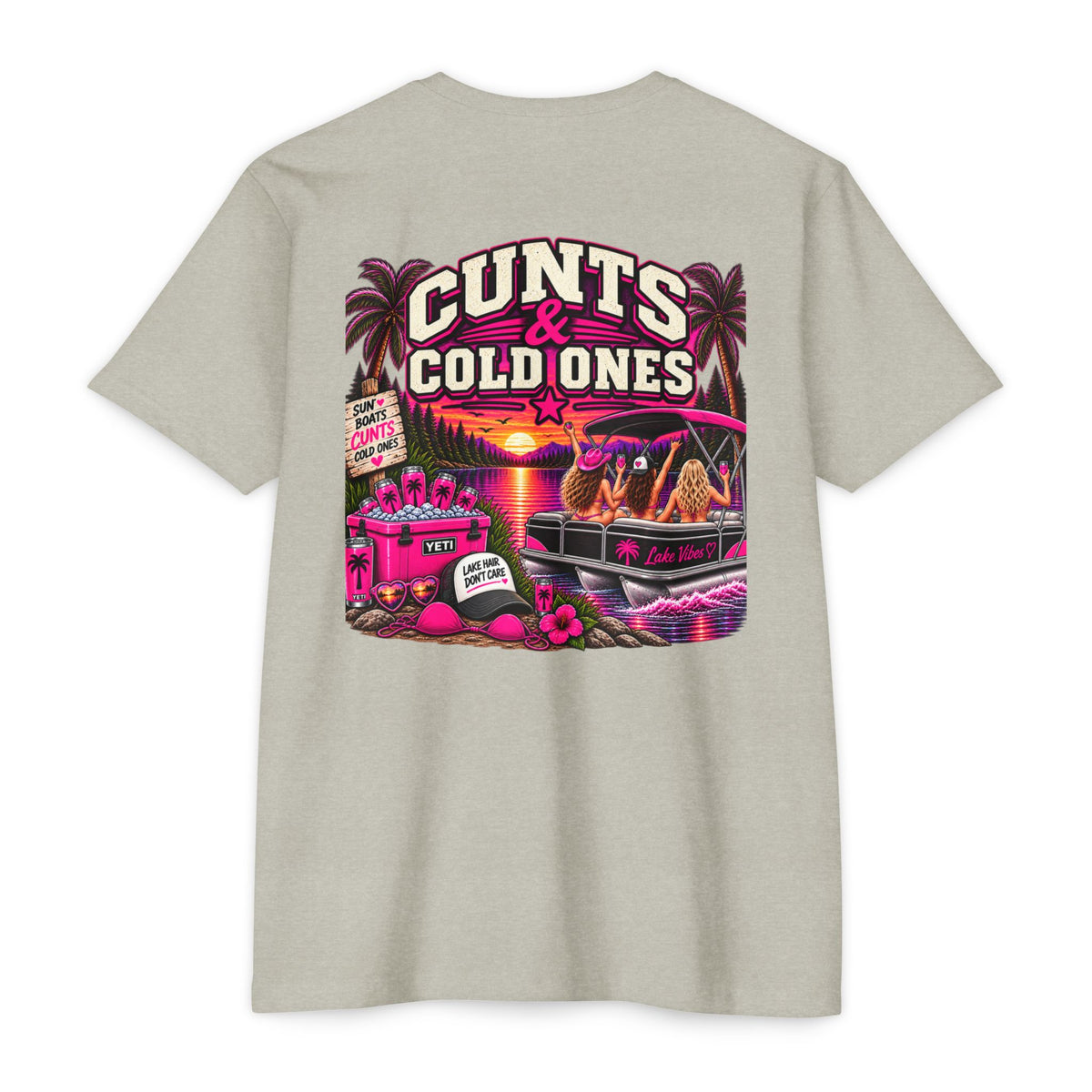 Cunts & Cold Ones™ Unisex T-Shirt