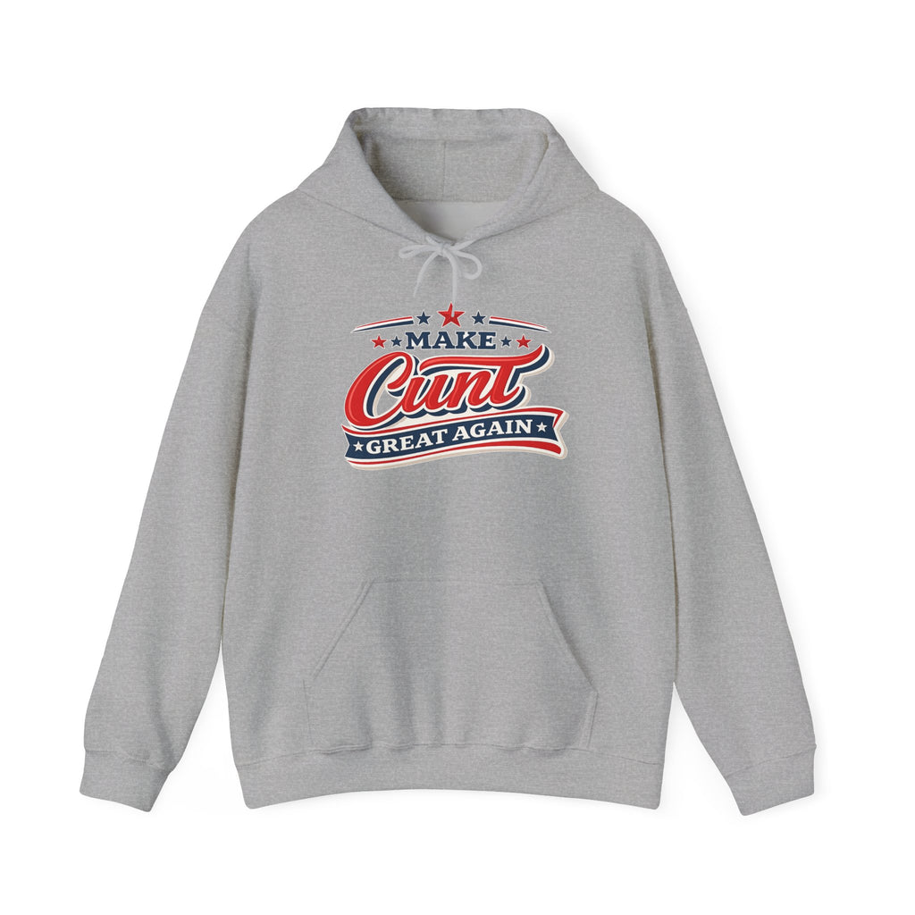 Make Cunt Great Again™ Unisex Hoodie