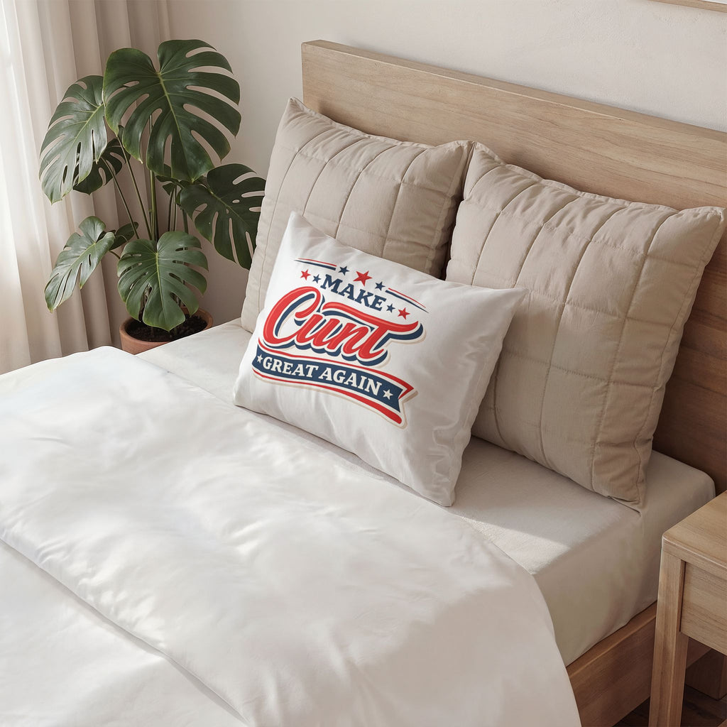 Make Cunt Great Again™ Cotton Pillow Sham | 26" × 20" | SHAM ONLY