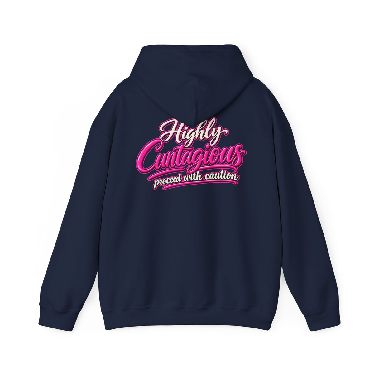 Highly Cuntagious Unisex Hoodie | Cunthia & Friends