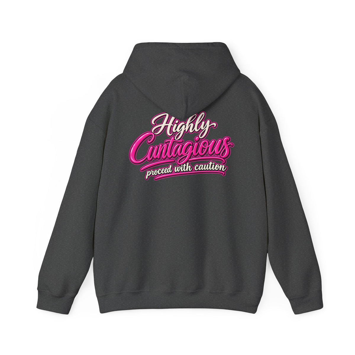 Highly Cuntagious Unisex Hoodie | Cunthia & Friends