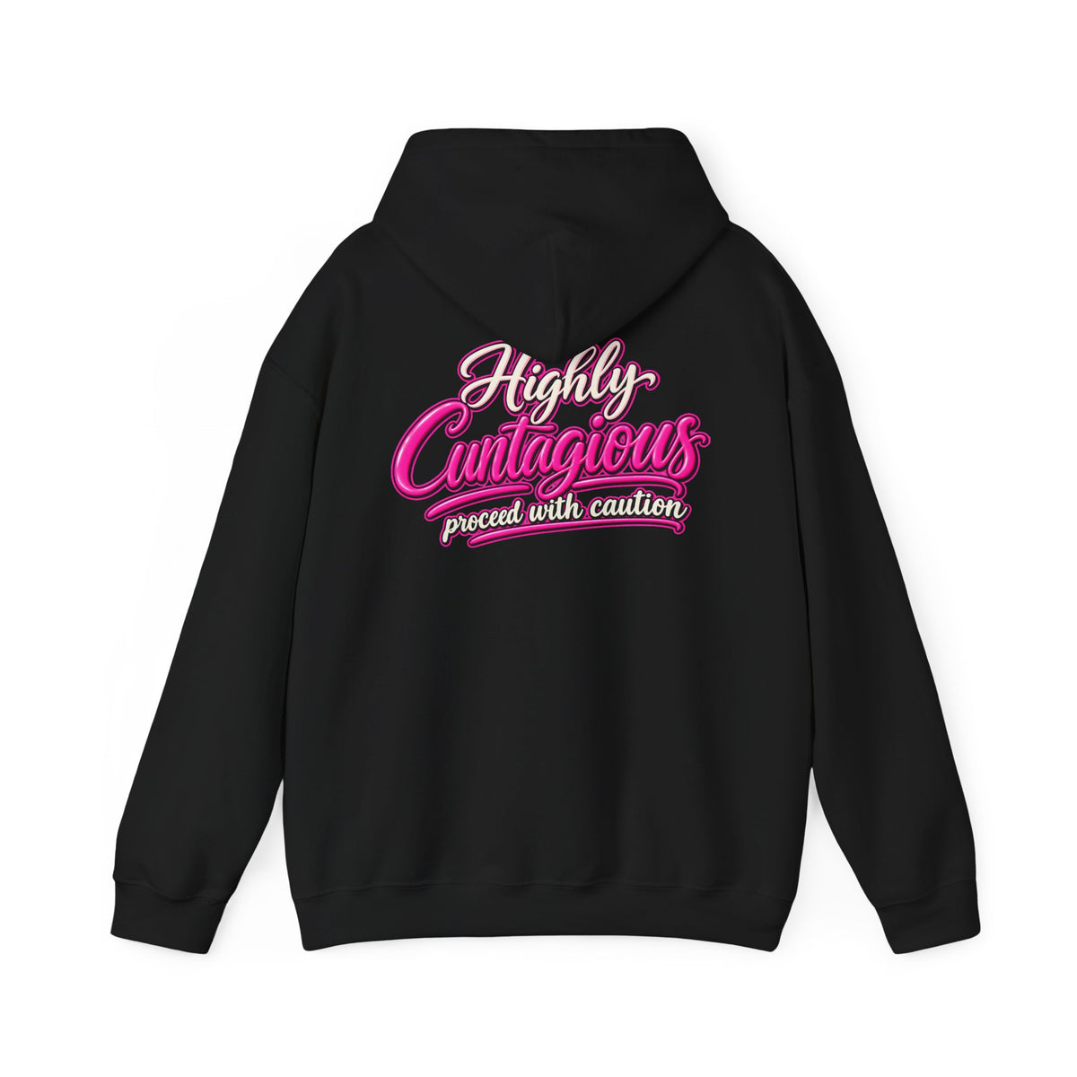 Highly Cuntagious Unisex Hoodie | Cunthia & Friends